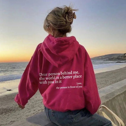 Dear Person Behind Me,the World Is A Better Place,with You In It,love,the Person In Front Of You,Women's Plush Letter Printed Kangaroo Pocket Drawstring Printed Hoodie Unisex Trendy Hoodies - Jaazi Intl